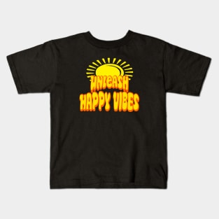 Unleash Happy Vibes Kids T-Shirt